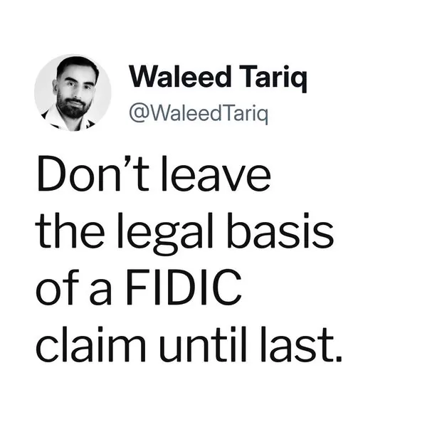 Image for the post: Don’t leave the legal basis of a FIDIC claim until last.